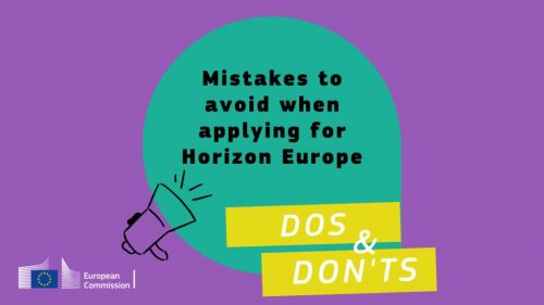 Horizon Europe Do's & Don'ts © https://rea.ec.europa.eu/news/common-mistakes-avoid-when-applying-horizon-europe-funding-2023-02-09_en